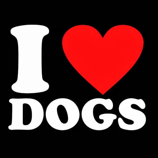 I love dogs