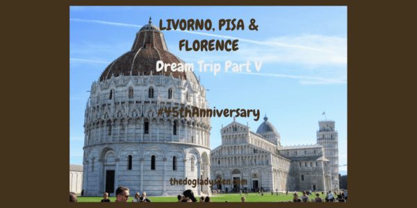 Livorno, Pisa and Florence