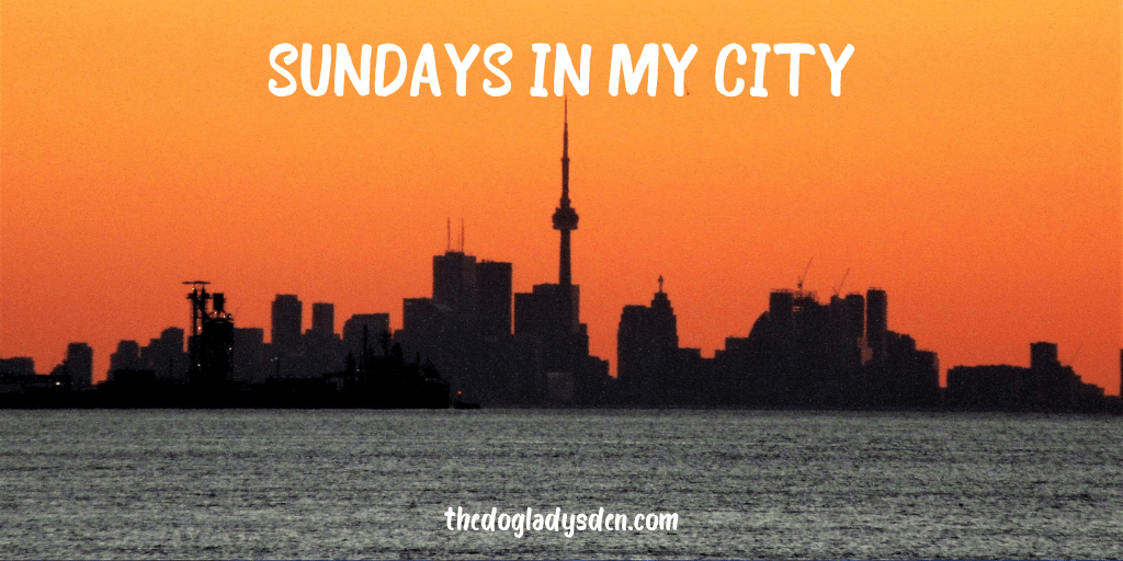 A TOURIST IN TORONTO – SUNDAYS IN MY CITY