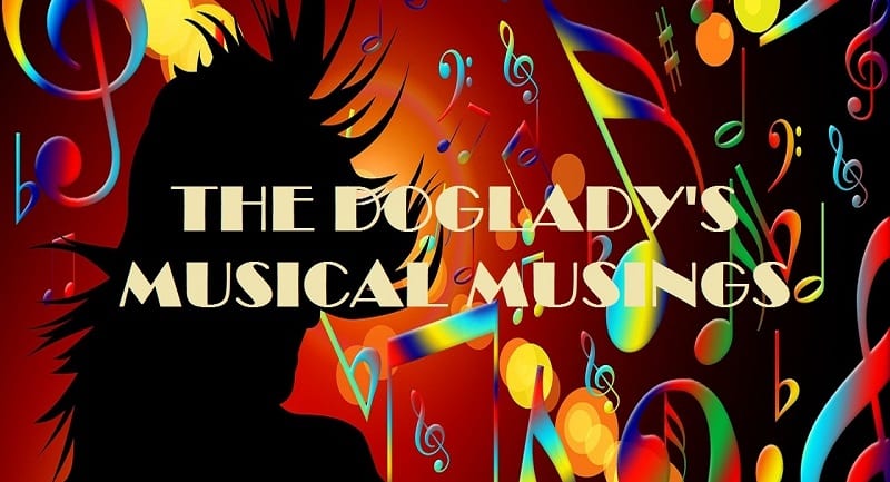 The Doglady's Musical Musings