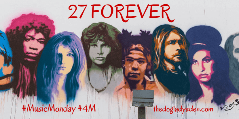 27 Forever, #MusicMonday #4M