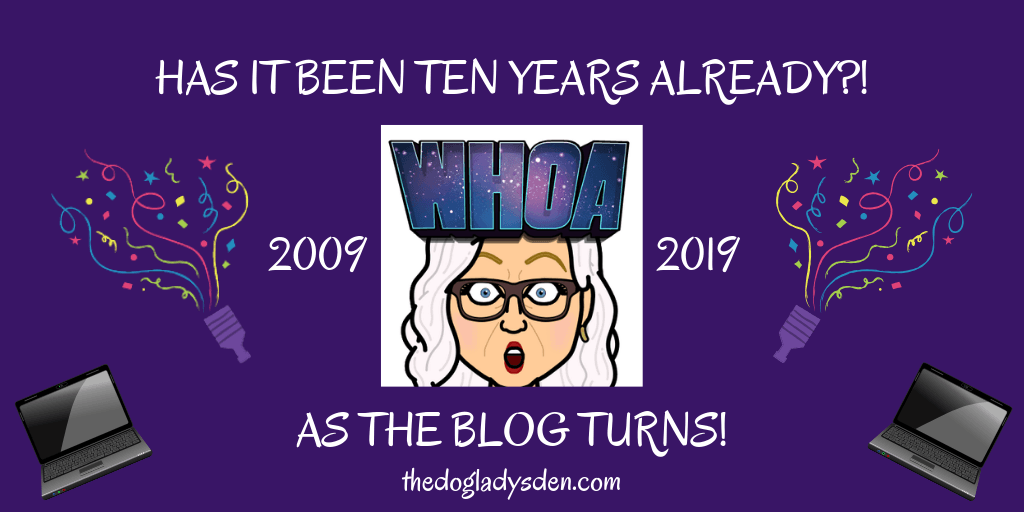 TEN YEARS ALREADY?! AS THE BLOG TURNS!