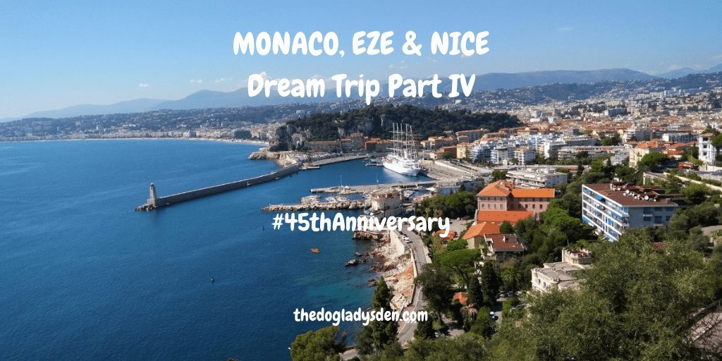 MONACO, EZE AND NICE | DREAM TRIP PART IV