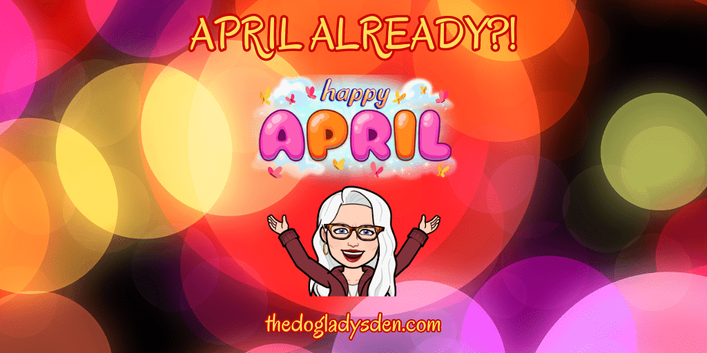 APRIL ALREADY?! 😲 BLOGGING NEWS AND VIEWS 📰💻