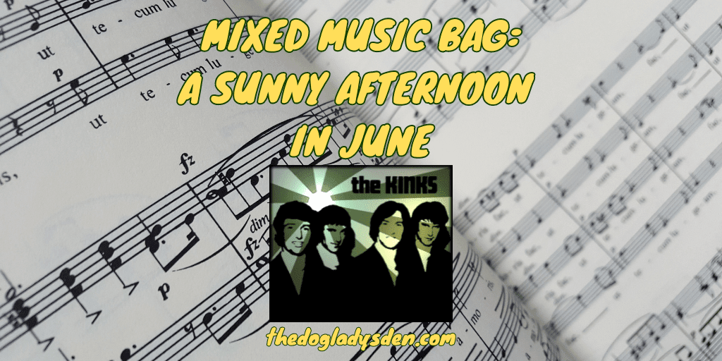 MIXED MUSIC BAG: 🎼 A SUNNY AFTERNOON IN JUNE ☀️